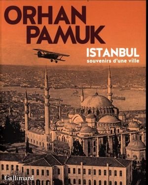 Istanbul : souvenirs d'une ville