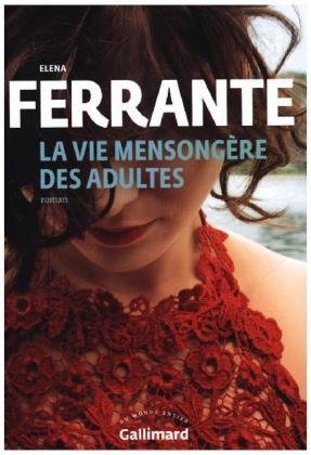 La vie mensongère des adultes