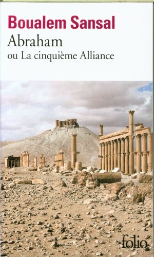 Abraham ou La cinquième alliance