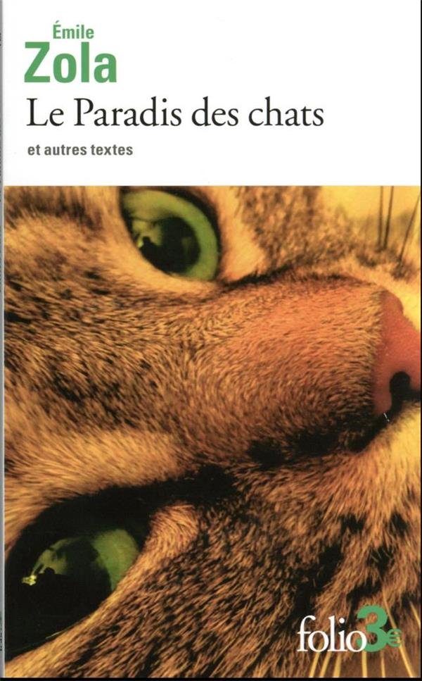 Le paradis des chats : et autres textes