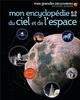 Mon encyclopédie du ciel et de l'espace : 6-9 ans