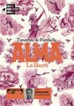 Alma. Tome 3: La liberté