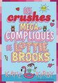 Les crushes méga-compliqués de Lottie Brooks