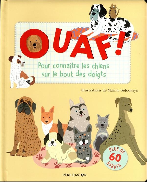 Ouaf ! : pour connaître les chiens sur le bout des doigts