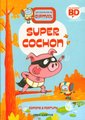 Super cochon. Les aventures de Bitmax