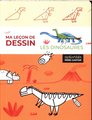 Les dinosaures : ma leçon de dessin