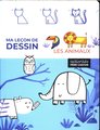 Les animaux : ma leçon de dessin