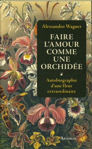 Faire l'amour comme une orchidée