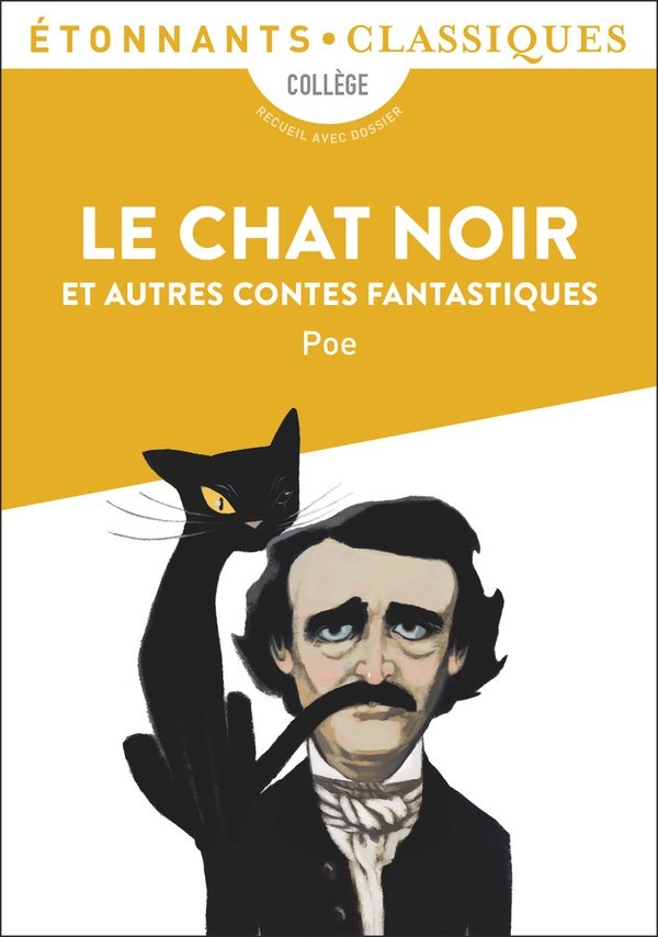 Le chat noir : et autres contes fantastiques