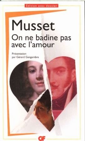 On ne badine pas avec l'amour