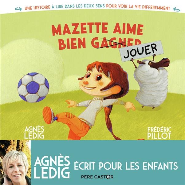 Mazette aime bien gagner. Mazette aime bien jouer