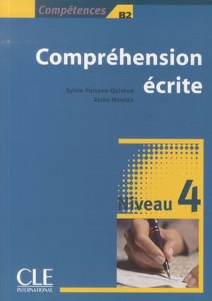 Comprehension Escrite, Niveau 4: Competences B2