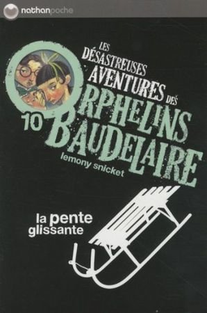 Les désastreuses aventures des orphelins Baudelaire