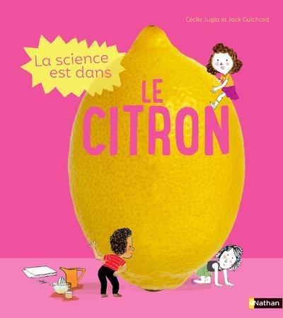 La science est dans le citron