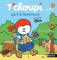 T'choupi part à l'aventure