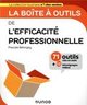 La boîte à outils de l'efficacité professionnelle