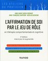 L'affirmation de soi par le jeu de rôle