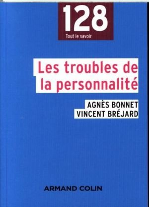 Les troubles de la personnalité