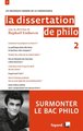 La Dissertation de Philo T.2