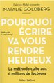 Pourquoi écrire va vous rendre heureux