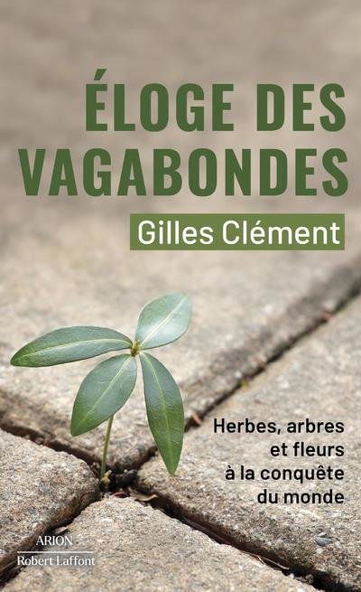 Eloge des vagabondes