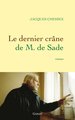 Le dernier crâne de M. de Sade