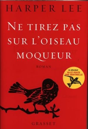 Ne tirez pas sur l'oiseau moqueur