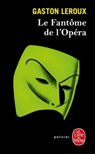 Le Fantome de l' Opera