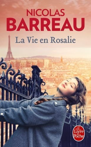 La vie en rosalie