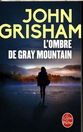 L'ombre de Gray Mountain