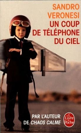 Un coup de téléphone du ciel