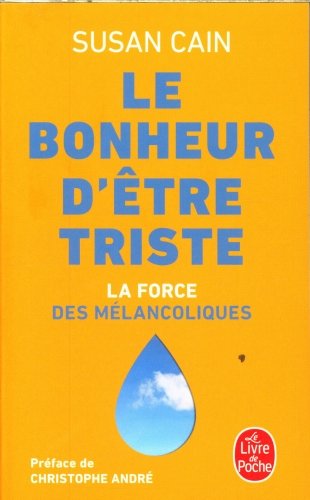 Le Bonheur d'être triste