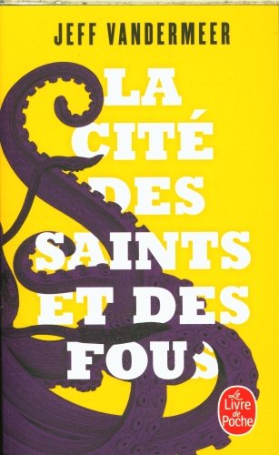 La cité des saints et des fous