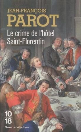 Crime de L Hotel St Florentin