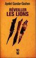 Réveiller les lions