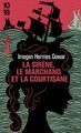 La sirène, le marchand et la courtisane