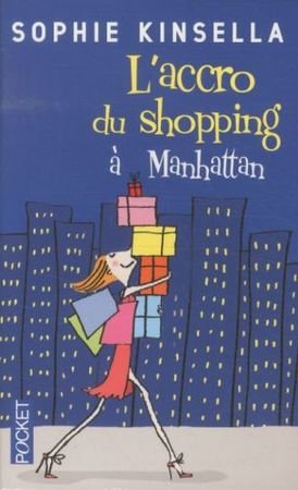 L'accro du shopping à Manhattan