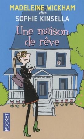 Une Maison de Reve