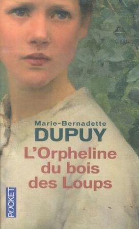 L'orpheline du bois des Loups