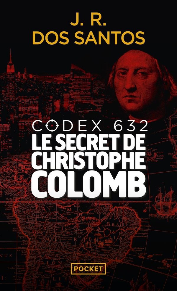 Codex 632 : le secret de Christophe Colomb