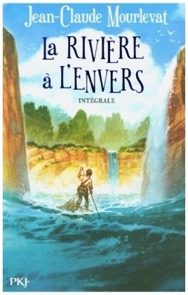 La rivière à l'envers