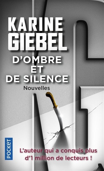 D'ombre et de silence : nouvelles