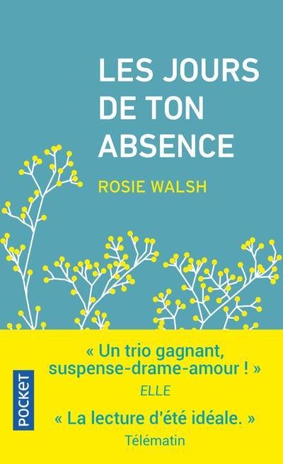 Les jours de ton absence