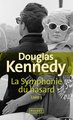 La symphonie du hasard. Tome 3