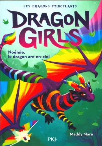 Dragon girls : les dragons étincelants