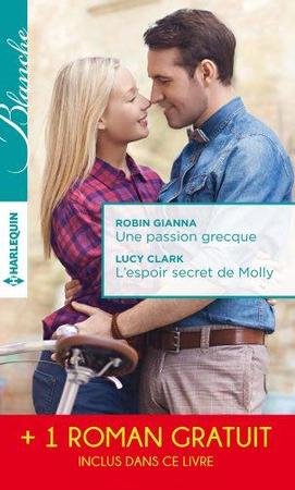 Une passion grecque. L'espoir secret de Molly