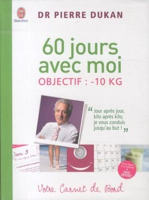 60 jours avec moi : objectif -10 Kg : votre carnet de bord