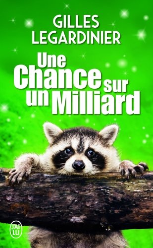 Une chance sur un milliard