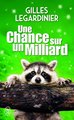 Une chance sur un milliard