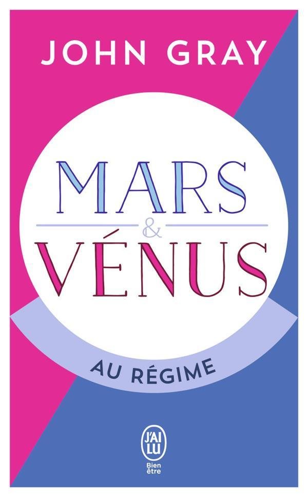 Mars et Vénus au régime